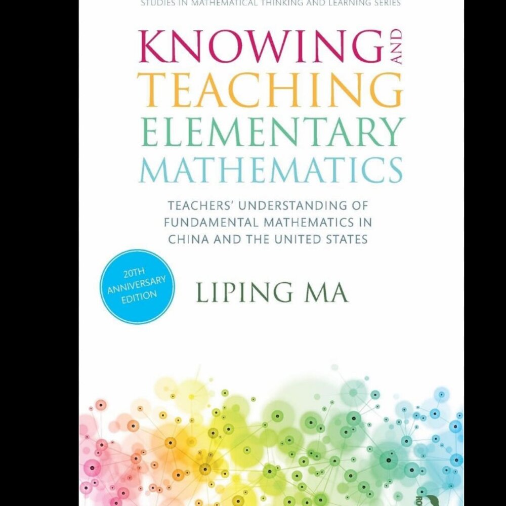 Knowing and Teaching Elementary Mathematics